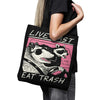 Live Fast, Eat Trash - Tote Bag