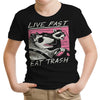 Live Fast, Eat Trash - Youth Apparel