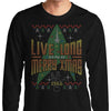 Live Long Ugly Sweater - Long Sleeve T-Shirt