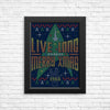 Live Long Ugly Sweater - Posters & Prints