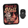 Living in Hell - Mousepad