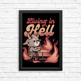 Living in Hell - Posters & Prints