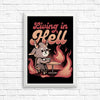 Living in Hell - Posters & Prints