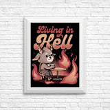 Living in Hell - Posters & Prints