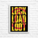 Lock Load Loot - Posters & Prints