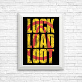 Lock Load Loot - Posters & Prints