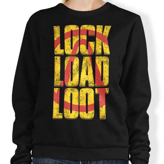 Lock Load Loot - Sweatshirt