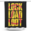 Lock Load Loot - Shower Curtain