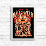 Long Live Halloween - Posters & Prints