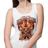 Long Live Halloween - Tank Top