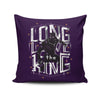 Long Live the King - Throw Pillow