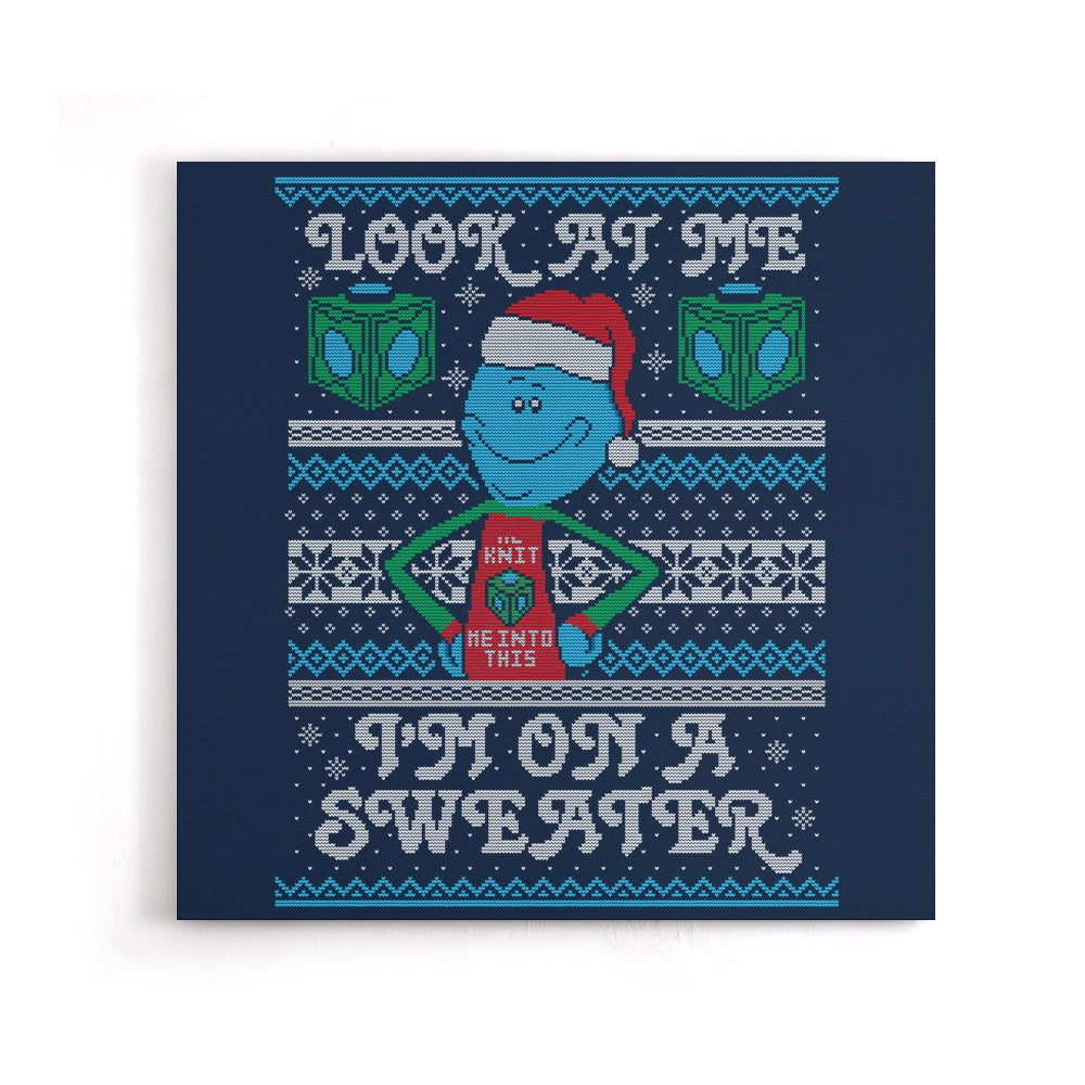 Look at Me Sweater - Canvas Print