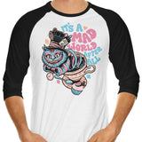 Mad World Cat - 3/4 Sleeve Raglan T-Shirt
