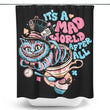 Mad World Cat - Shower Curtain