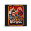 Magic Word - Canvas Print