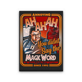 Magic Word - Canvas Print