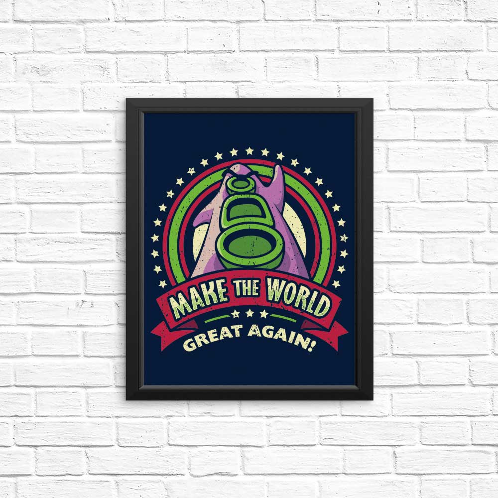 Make the World Great Again - Posters & Prints