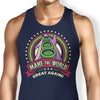 Make the World Great Again - Tank Top