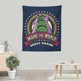 Make the World Great Again - Wall Tapestry