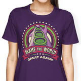 Make the World Great Again - Women's Apparel