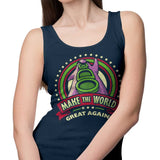 Make the World Great Again - Tank Top