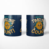 Make Your Timeline Count - Mug