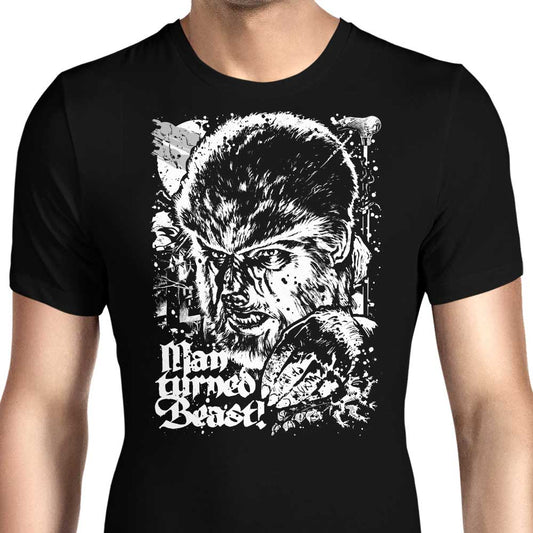 Man Turned Beast - Men's Apparel