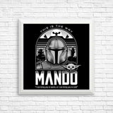 Mando and Friends - Posters & Prints