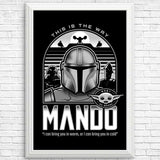 Mando and Friends - Posters & Prints