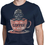 May the Coffee Be With You - Men's Apparel