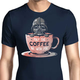 May the Coffee Be With You - Men's Apparel