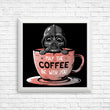 May the Coffee Be With You - Posters & Prints