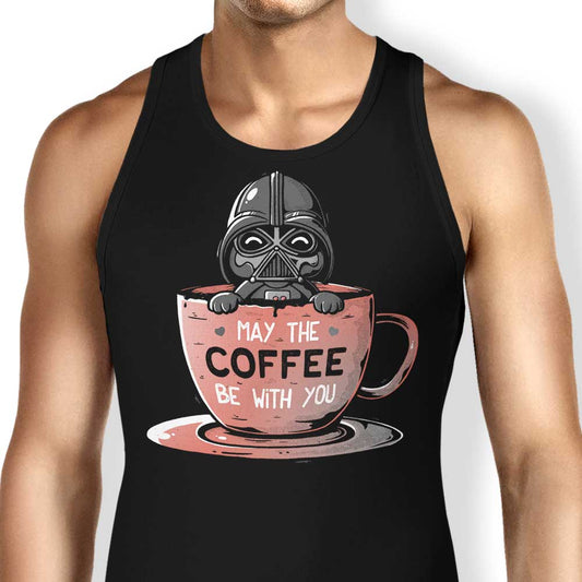 May the Coffee Be With You - Tank Top