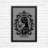 Meant to Be - Posters & Prints