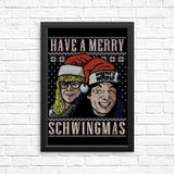 Merry Schwingmas - Posters & Prints
