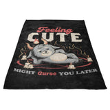Might Curse You Later - Fleece Blanket