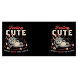 Might Curse You Later - Mug