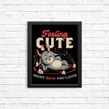 Might Curse You Later - Posters & Prints