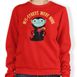 Mis-Stakes Were Made - Sweatshirt
