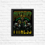 Mischief Fitness - Posters & Prints