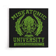 Miskatonic University - Canvas Print