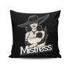 Mistress - Throw Pillow
