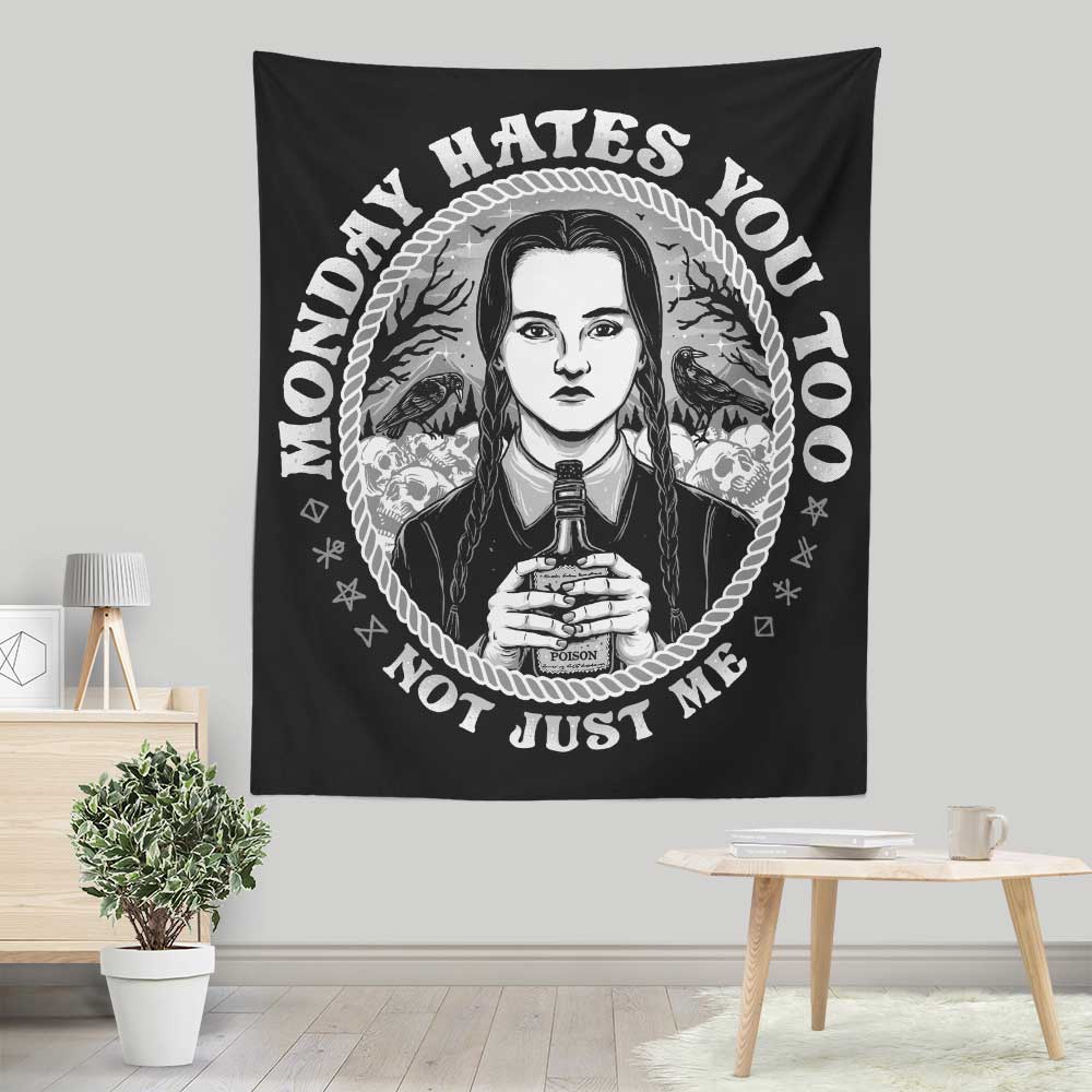 Monday Hates You Too - Wall Tapestry