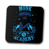 Monk Academy - Coasters