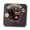 Mothman 5k - Coasters