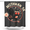 Mothman 5k - Shower Curtain