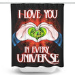 Multiversal Love - Shower Curtain