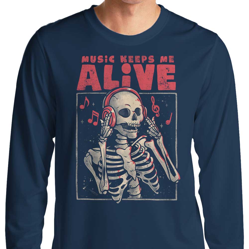 Music Keeps Me Alive - Long Sleeve T-Shirt