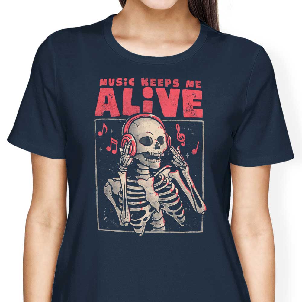 Music Keeps Me Alive - Women's Apparel