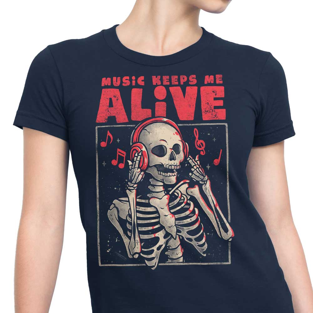 Music Keeps Me Alive - Women's Apparel